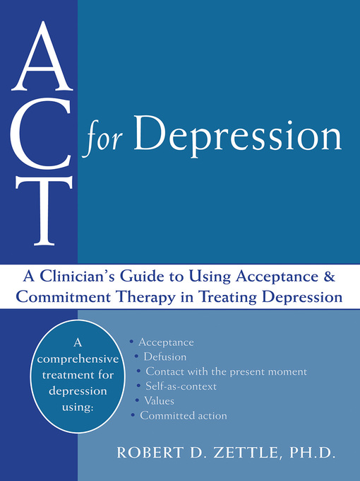 Title details for ACT for Depression by Robert Zettle - Available